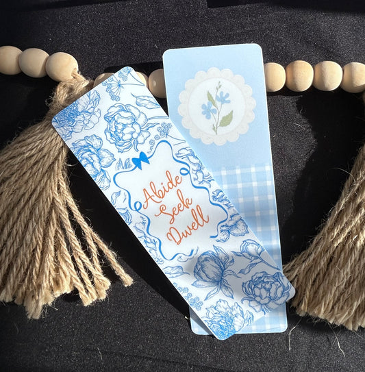 Abide, Seek, Dwell/ Blue Vintage style bookmarks.