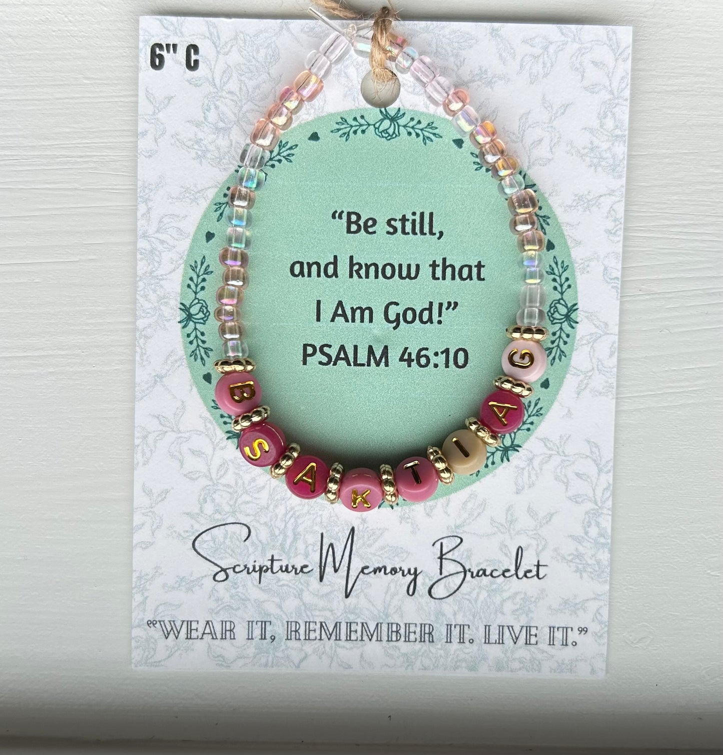 PSALM 46:10 Scripture Memory Bracelet|Pink w/Gold round letter beads.