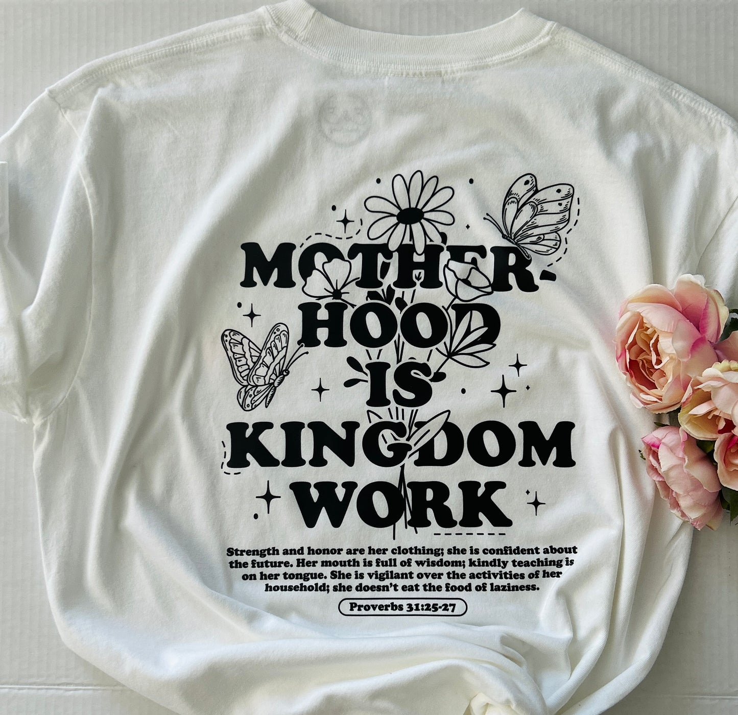 Motherhood is Kingdom Work White