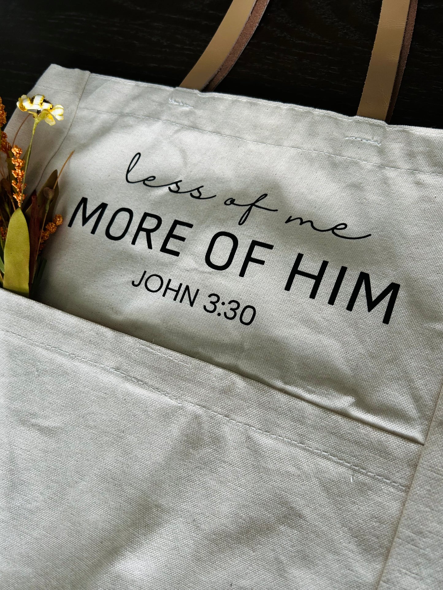 Less of Me, More of Him Tote Bag| John 3:30 Christian Canvas Tote Bag