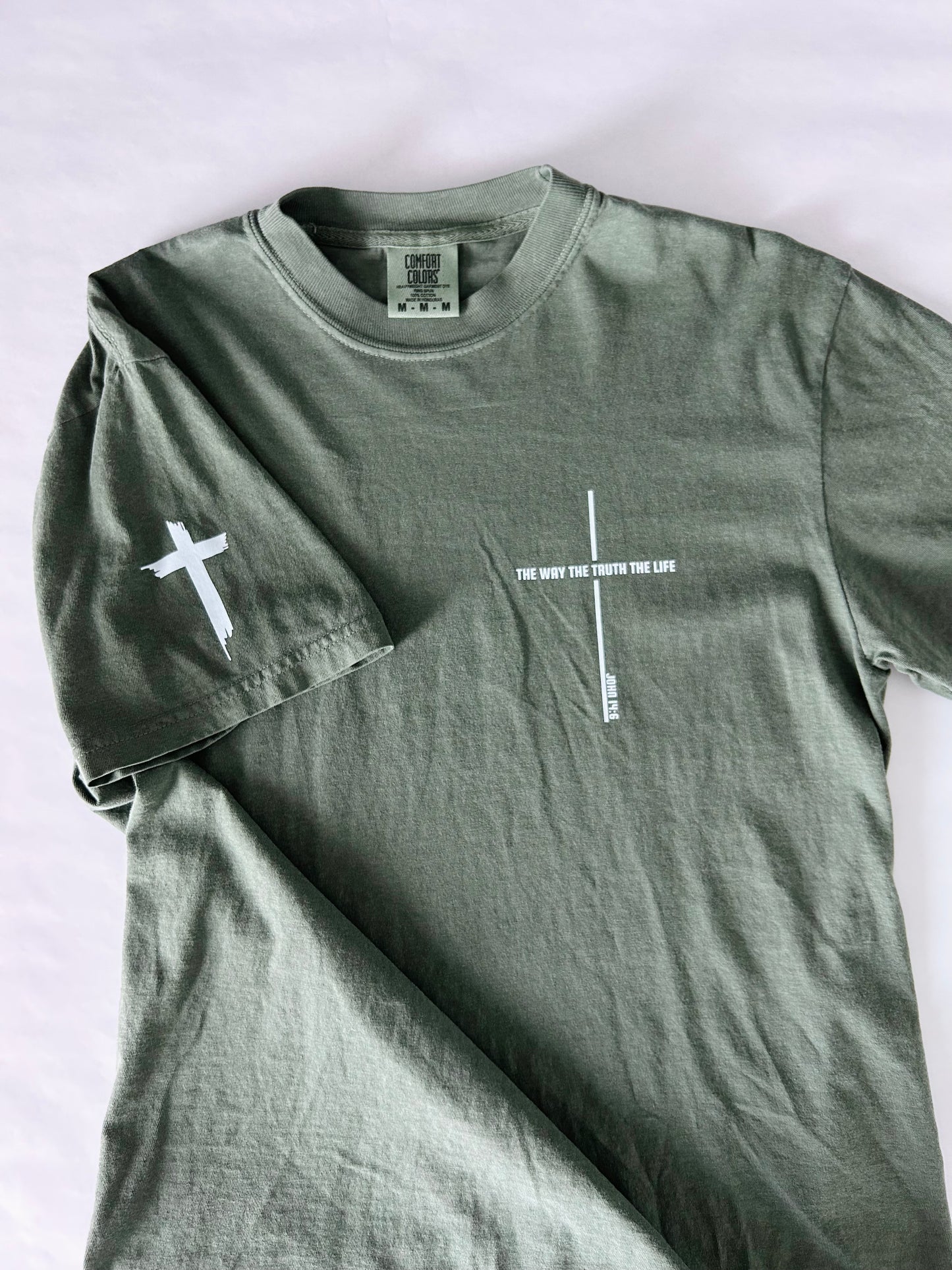 The Way the Truth the Life Shirt